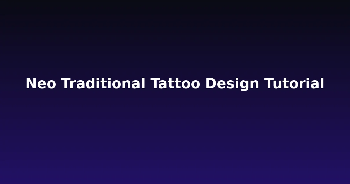 Complete Guide to Neo Traditional Tattoo Design in Procreate